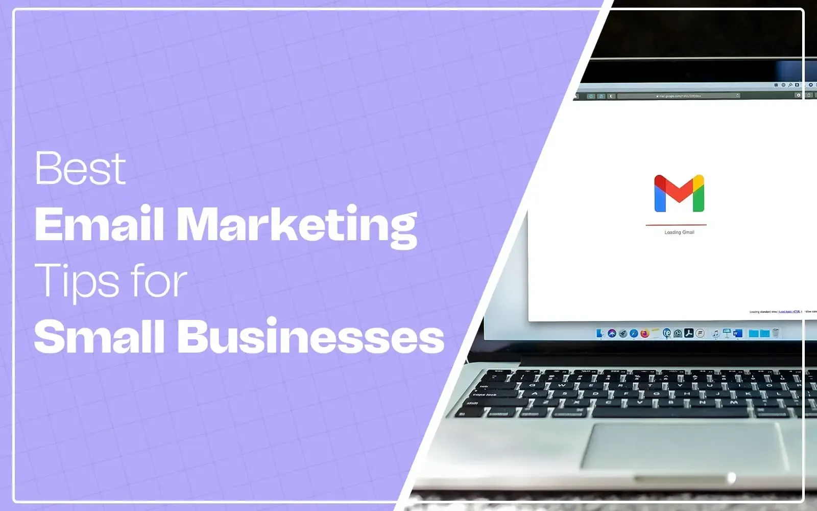 Best Email Marketing Tips for Small Businesses