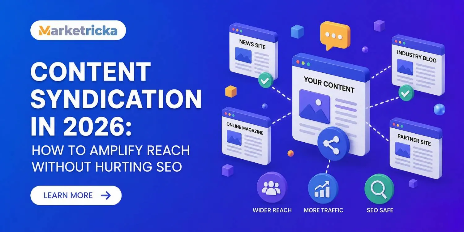 Content Syndication in 2026: How to Amplify Reach Without Hurting SEO