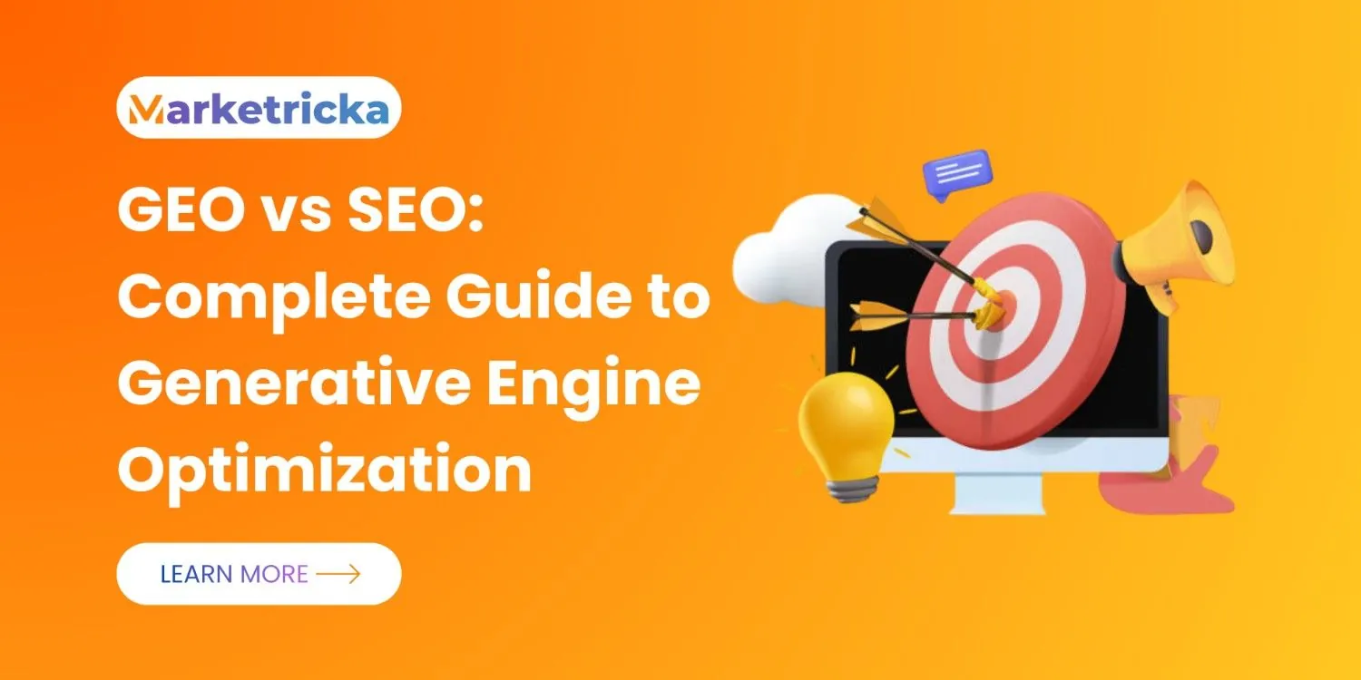 GEO vs SEO: Complete Guide to Generative Engine Optimization