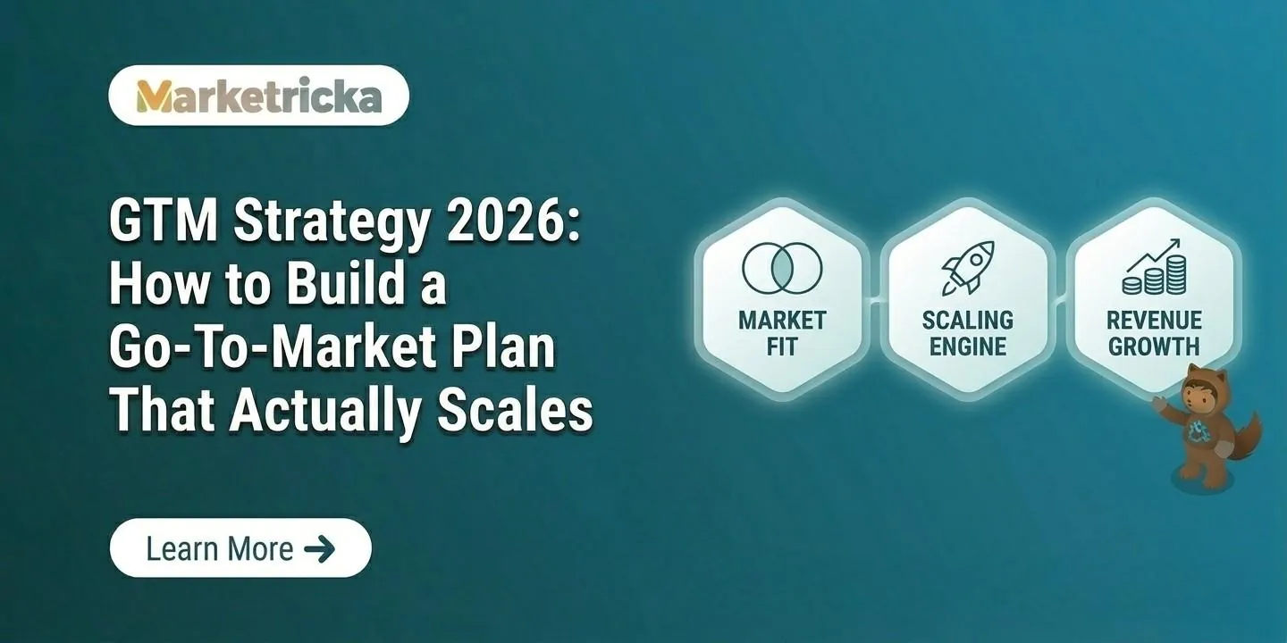 GTM Strategy 2026: How to Build a Go-To-Market Plan That Actually Scales