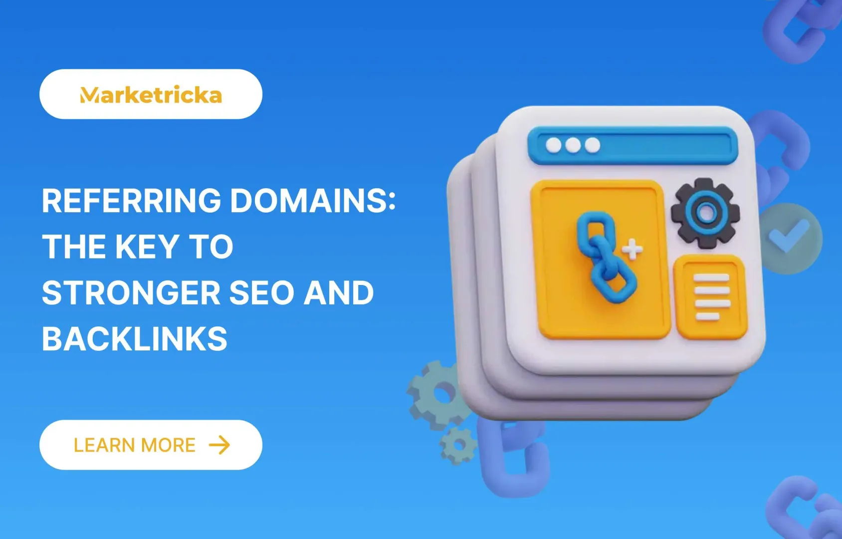 Referring Domains: The Key to Stronger SEO and Backlinks