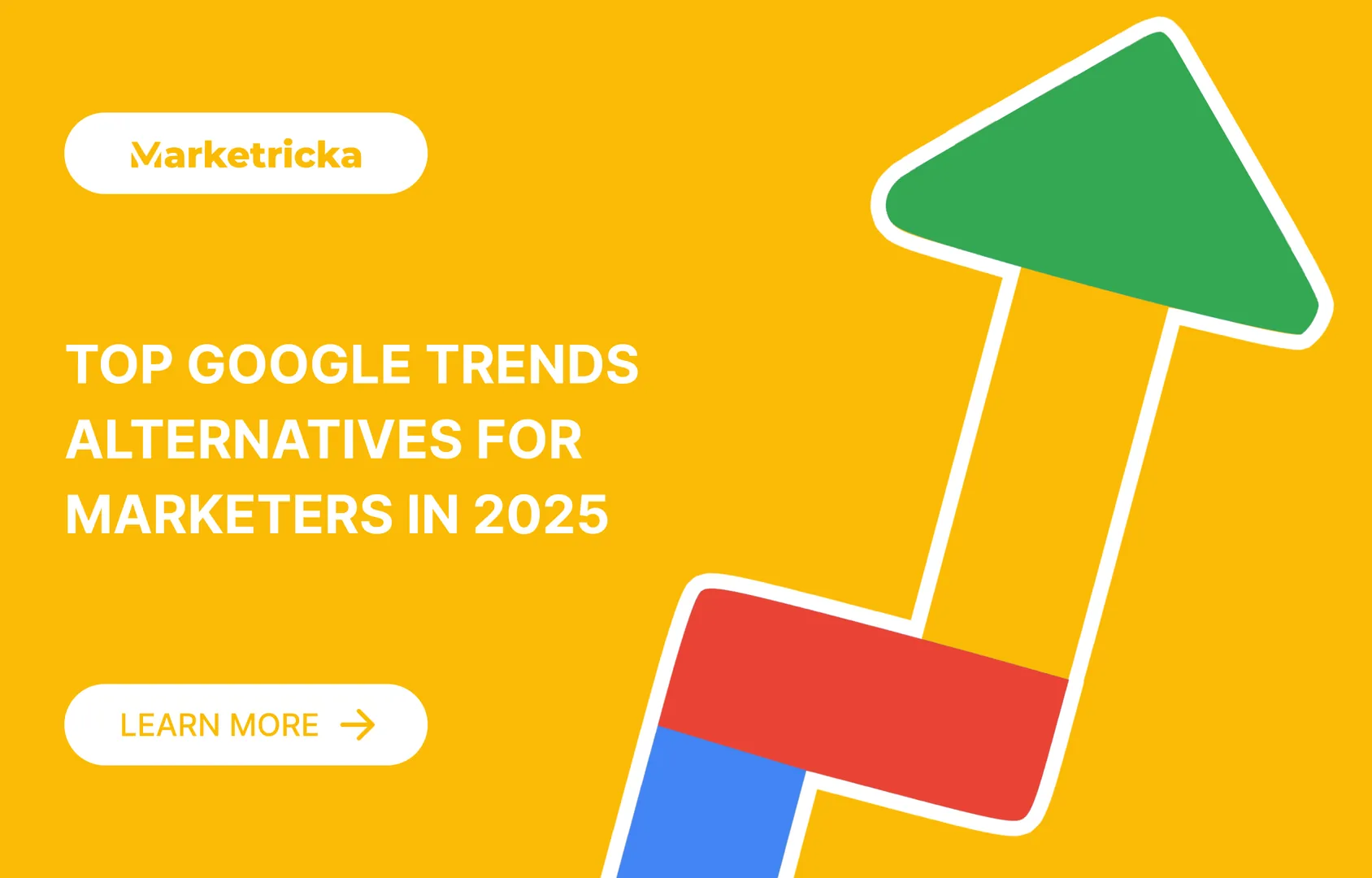 Top Google Trends Alternatives for Marketers in 2025